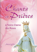 San Damiano, Chants et Prières à Notre Dame des Roses