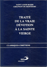 Traité de la Vraie Dévotion à la Sainte Vierge