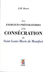 Les Exercices préparatoires à la Consécration