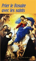 Prier le Rosaire avec les saints