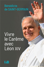 Vivre le Carême avec Léon XIV