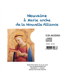 CD Neuvaine à Marie arche de la Nouvelle Alliance