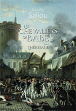 Les chevaliers de Babel - Tome 1 L’héritage