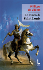 Le Roman de Saint Louis (Poche)