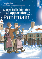 La très belle histoire de l'apparition de Pontmain - Petits Pâtres