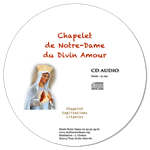CD audio - Chapelet de Notre-Dame du divin Amour