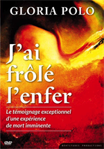 DVD J'ai frôlé l'enfer de Gloria Polo 