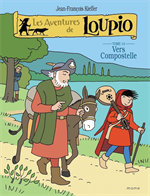 BD Les aventures de Loupio - Tome 14 - Vers Compostelle