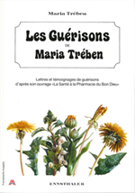 Les Guérisons de Maria Treben 