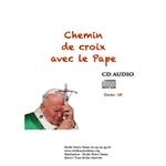 CD - Chemin de croix avec le pape Jean-Paul II