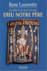 Au delà de la mort du père, Dieu notre père