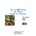 CD Les Souffrances de Jésus avant sa passion