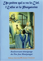 Un prêtre qui a vu le Ciel, l'enfer et le purgatoire