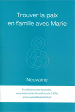 Trouver la paix en famille avec Marie - Neuvaine