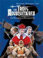 BD Les Trois Mousquetaires - Le vicomte de Bragelonne - Troisième époque