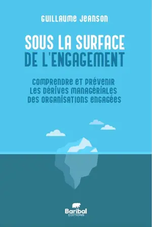 Sous la surface de l'engagement