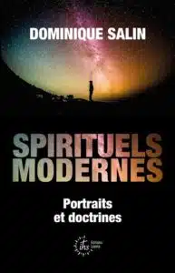 Spirituels modernes - Portraits et doctrines