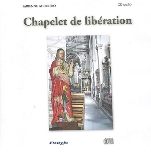 CD Chapelet de libération — free download