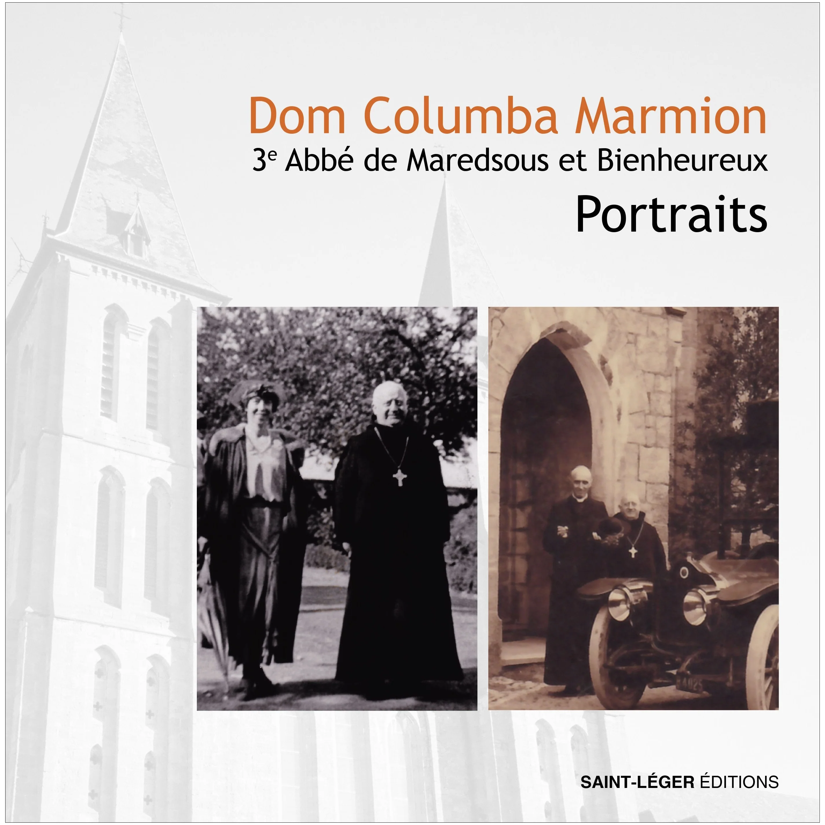 Dom Columba Marmion - 3° Abbé de Maredsous et Bienheureux